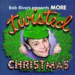 Bob Rivers: Toy Sack - Moving Head