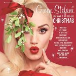 Gwen Stefani- You Make It Feel Like Christmas