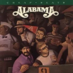 Alabama - The Cheap Seats