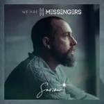 We Are messengers - Saviour